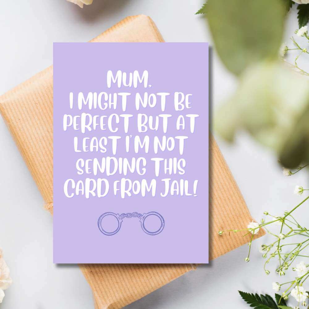 Mother's Day Greeting Card - Not Perfect - Funky Gifts NZ