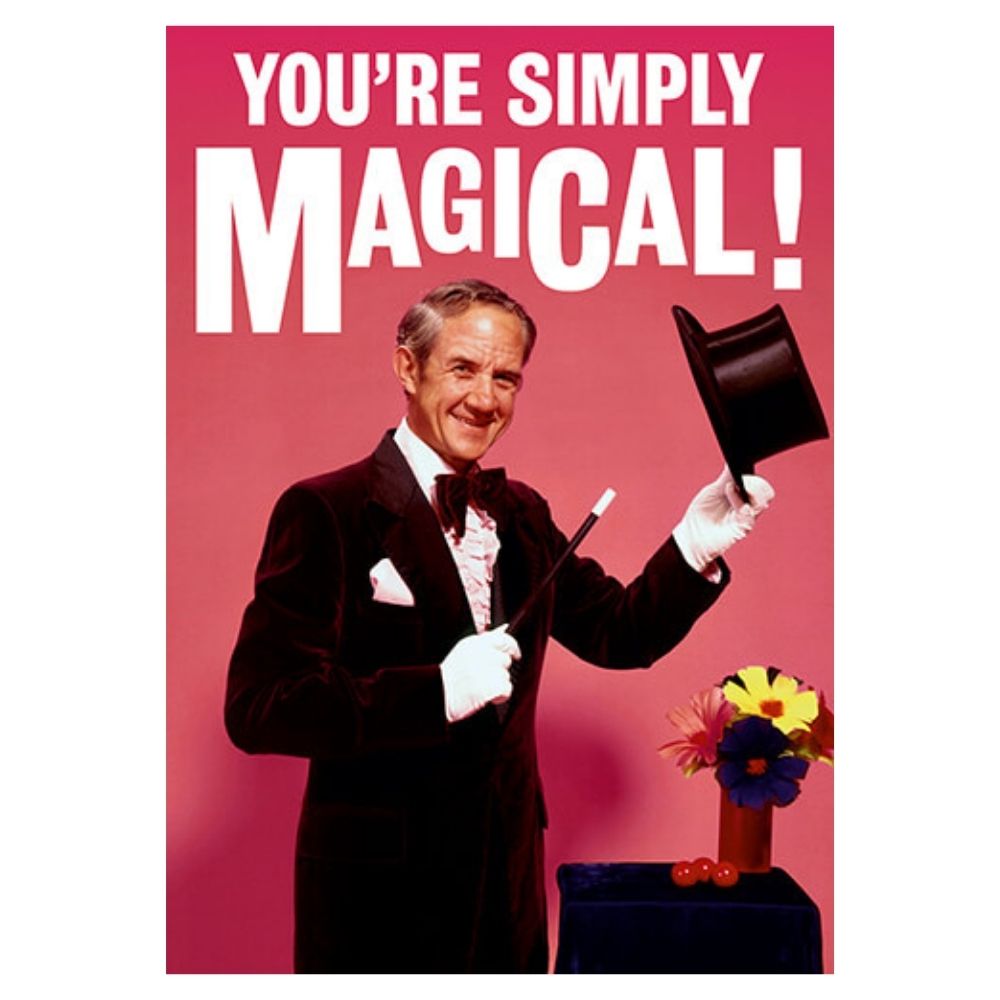 Greeting Card - You're Simply Magical - Funky Gifts NZ