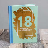 18: Apparently An Adult Now - Funky Gifts NZ