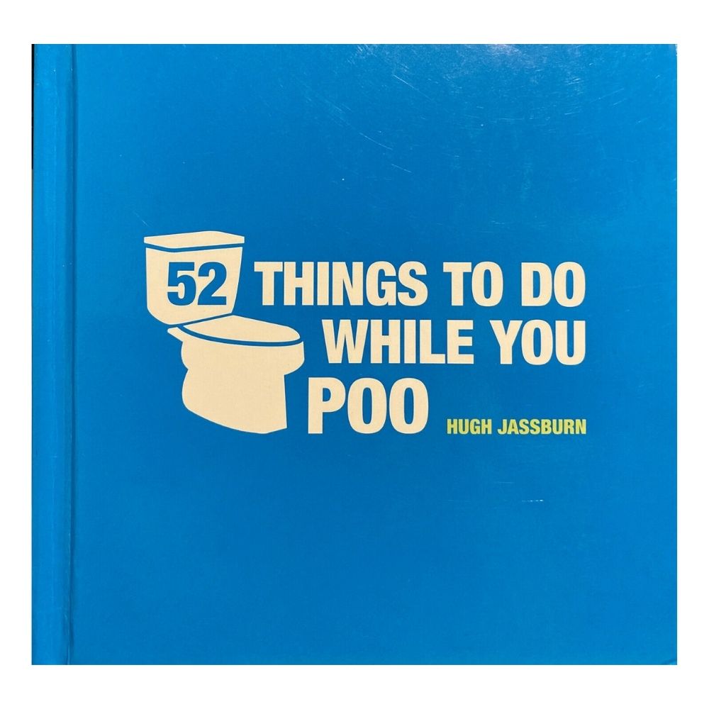 Fifty-Two Things To Do While You Poo Gift Book - Funky Gifts NZ