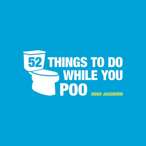 Fifty-Two Things To Do While You Poo Gift Book - Funky Gifts NZ