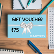 $75 Gift Voucher - Funky Gifts NZ
