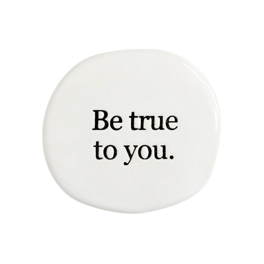 Ceramic Life Magnet - True - Funky Gifts NZ