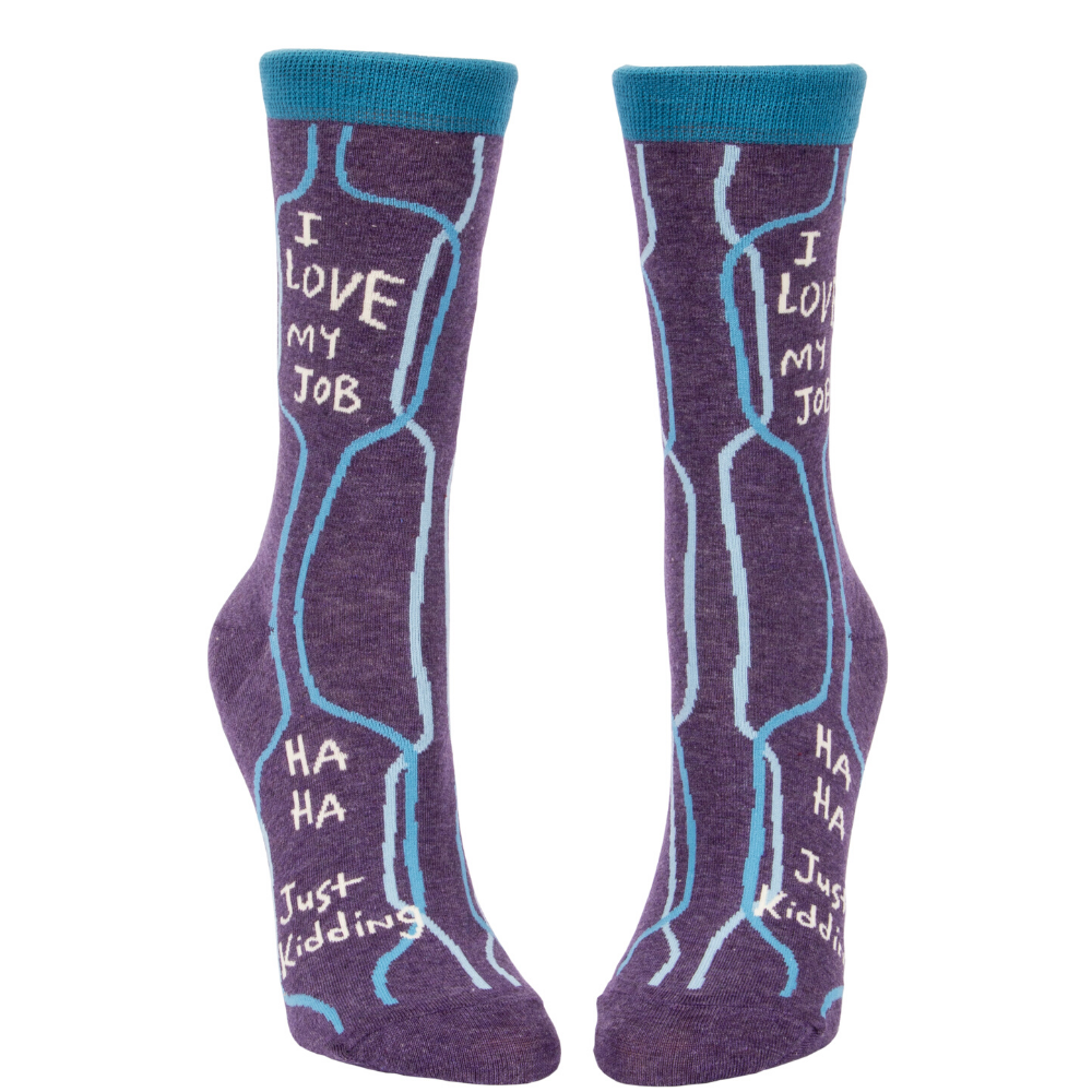 Blue Q Socks - Women's Crew - I Love My Job...Ha Ha Just Kidding - Funky Gifts NZ