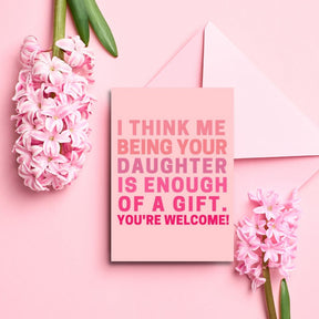 Greeting Card - You're Welcome Mum - Funky Gifts NZ