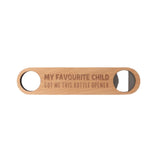 Splosh Wooden Bottle Opener - Favourite Child - Funky Gifts NZ