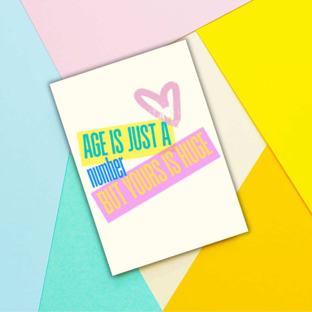 Greeting Card - Age Is Just A Number - Funky Gifts NZ