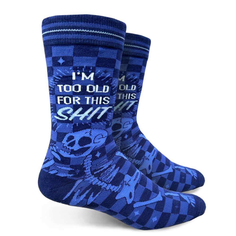 Too Old For This Shit Men's Socks - Funky Gifts NZ