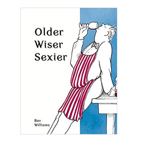 Older Wiser Sexier Gift Book (Men) - Funky Gifts NZ