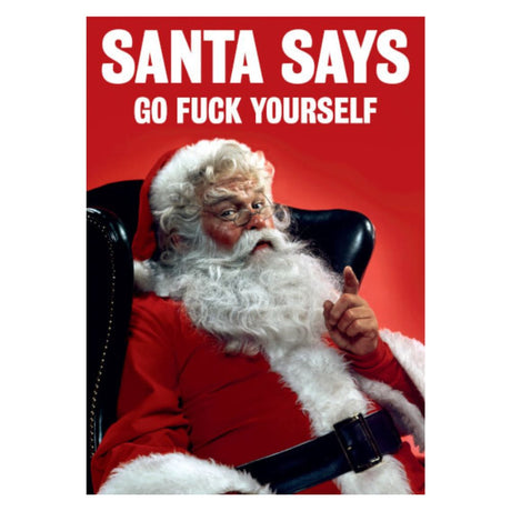 Christmas Greeting Card - Santa Says - Funky Gifts NZ