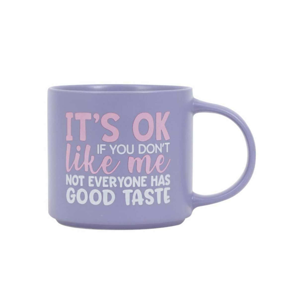 Cheeky Mug - Good Taste - Funky Gifts NZ
