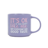 Cheeky Mug - Good Taste - Funky Gifts NZ
