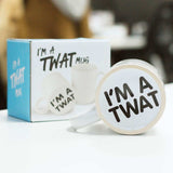 Twat Mug - Funky Gifts NZ