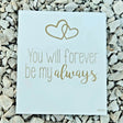 Wedding Verse - Always - Funky Gifts NZ