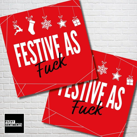 Christmas Greeting Card - Festive As F**k - Funky Gifts NZ