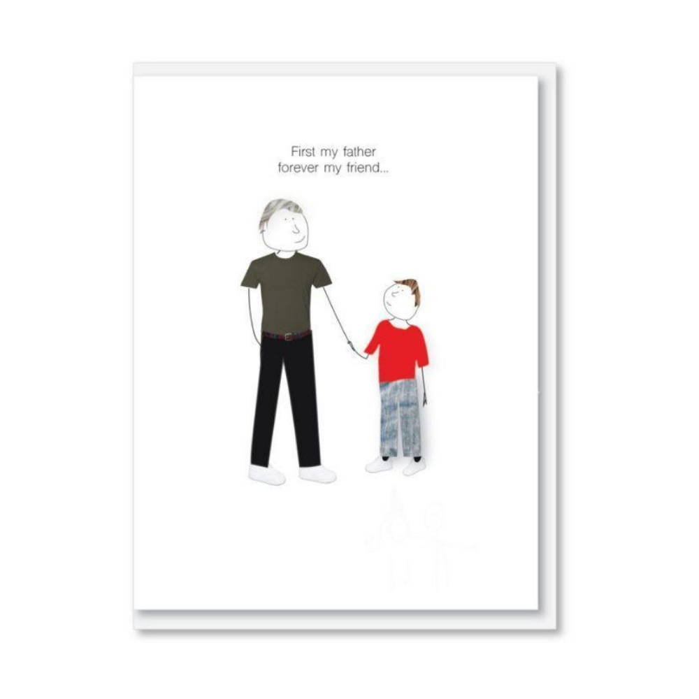 NZ MADE Greeting Card - First My Father, Forever My Friend - Funky Gifts NZ