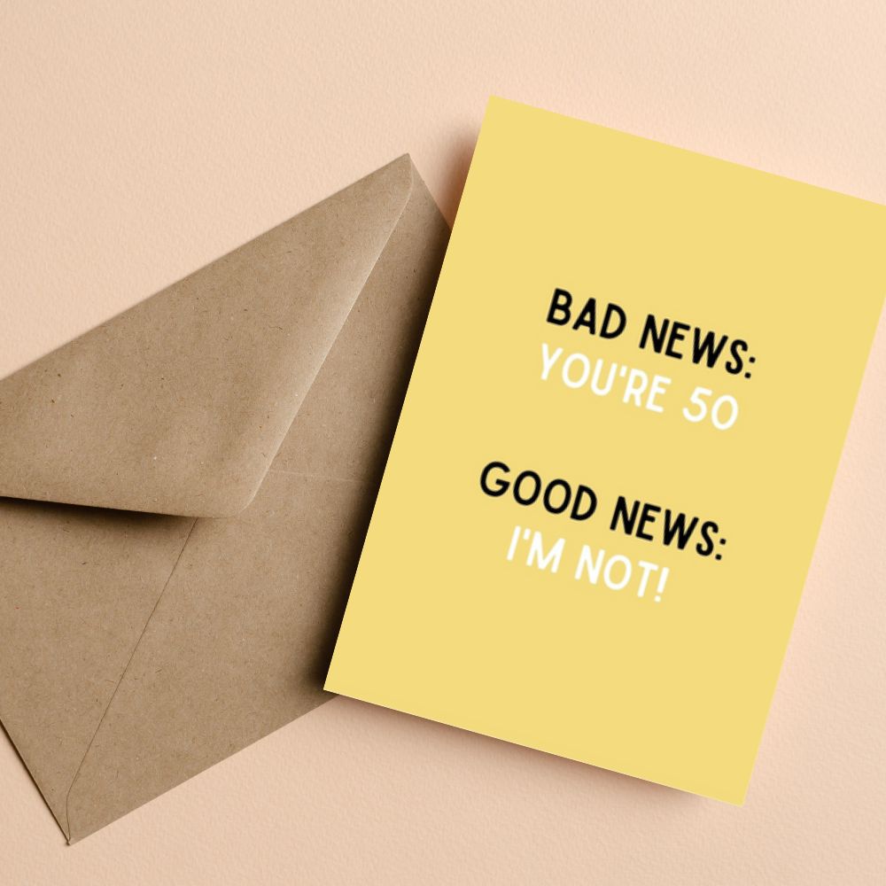 Greeting Card - Bad News 50 - Funky Gifts NZ