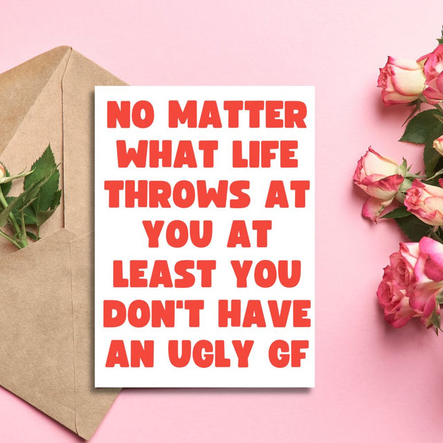 Valentine's Day Greeting Card - Ugly GF - Funky Gifts NZ