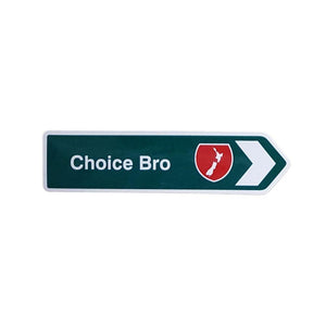 choice bro road sign magnet from funky gifts nz